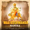 Maa Kushmanda Mantra